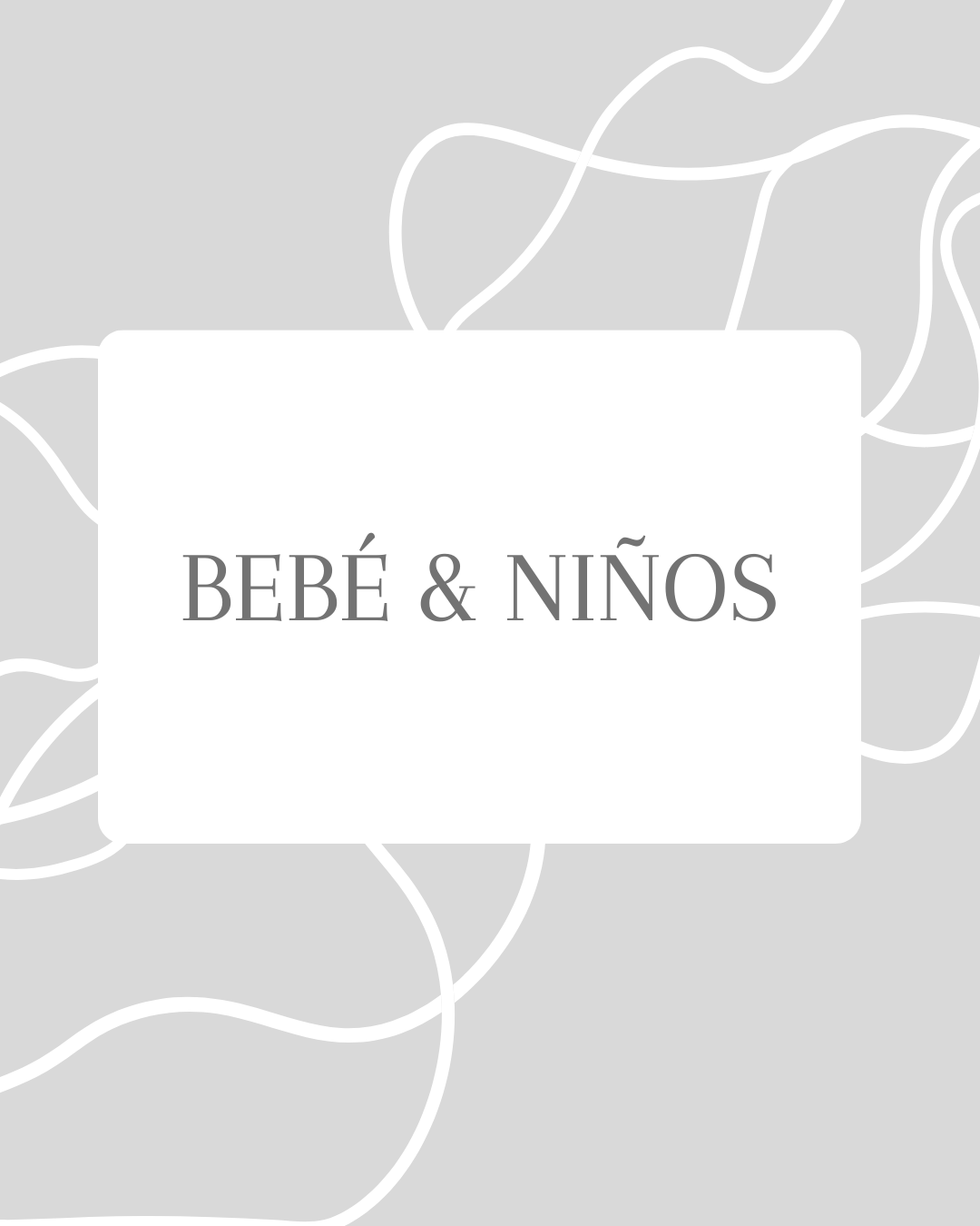 Bebé & Niños